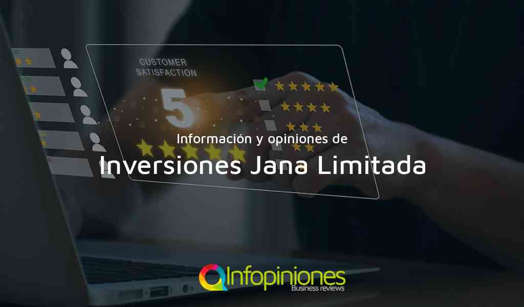 Información y opiniones sobre Inversiones Jana Limitada de Medellín